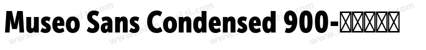 Museo Sans Condensed 900字体转换
